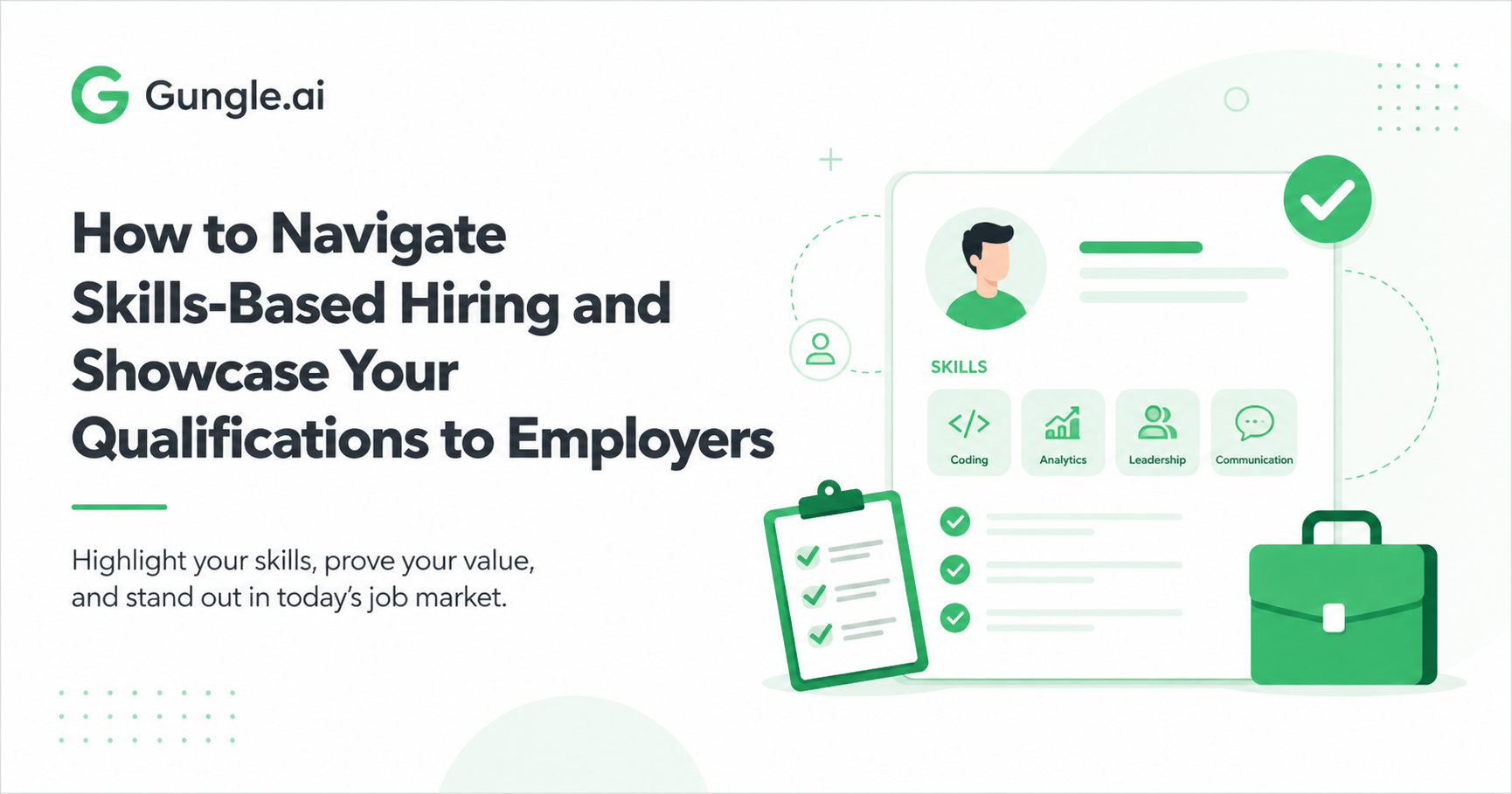 How to Navigate Skills-Based Hiring and Showcase Your Qualifications to Employers